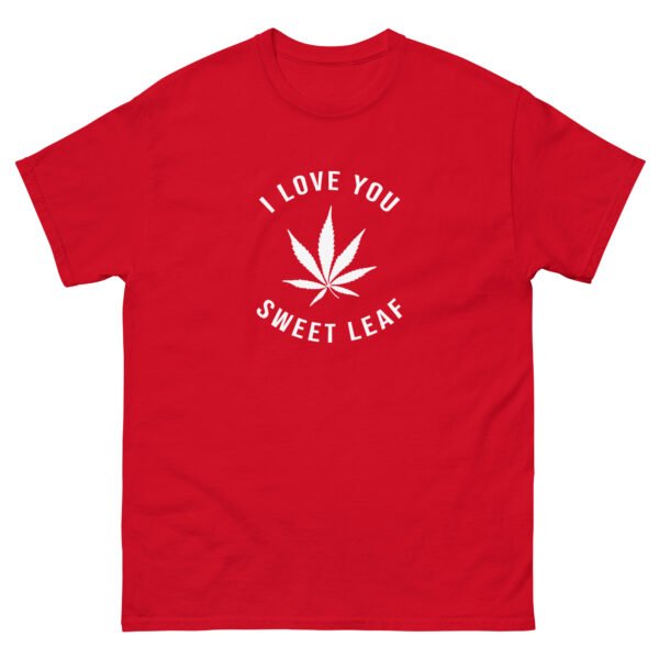 unisex-classic-tee-red-front-6a73b7f51d4c8.jpg I Love You Sweet Leaf Unisex classic tee